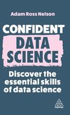 Confident Data Science