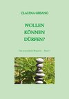 WOLLEN  KÖNNEN  DÜRFEN