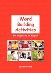Word Building Activities for Beginners of English