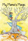 My Mama's Magic