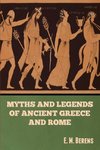 Myths and Legends of Ancient Greece and Rome  E. M. Berens