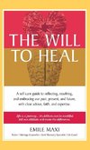 The Will to Heal