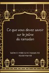 ce que vous devez savoir sur le jeûne du ramadan