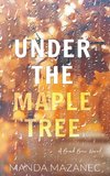 Under The Maple Tree