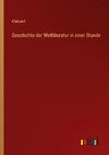 Geschichte der Weltliteratur in einer Stunde