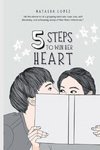 5 Steps to Win Her Heart