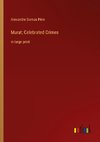 Murat; Celebrated Crimes