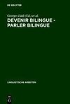 Devenir bilingue - parler bilingue