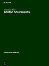 Poetic Compounds