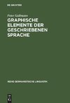 Graphische Elemente der geschriebenen Sprache