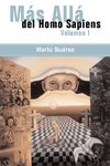 Mas Alla del Homo Sapiens - Vol I ( Beyond the Homo Sapiens - Vol I)