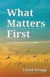 What Matters First
