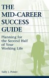 The Mid-Career Success Guide