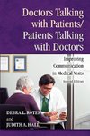 Doctors Talking with Patients/Patients Talking with Doctors
