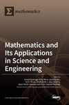 Mathematics and Its Applications in Science and Engineering