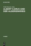 Albert Camus und der Algerienkrieg