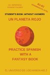 Un Planeta Rojo (B1-B2 Intermediate Level) -- Student's Book