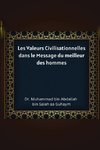 Les Valeurs Civilisationnelles dans le Message du meilleur des hommes