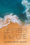 Letters I Wrote