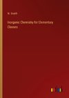 Inorganic Chemistry for Elementary Classes