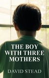 The Boy With Three Mothers