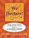 We Declare!