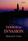 Terror by Invasion