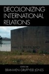 Decolonizing International Relations