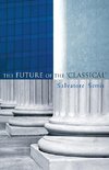 Settis, S: Future of the Classical