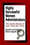 Gupton, S: Highly Successful Women Administrators