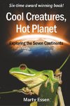 Cool Creatures, Hot Planet