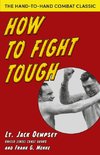 How To Fight Tough