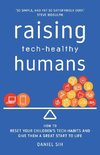 Raising Tech-Healthy Humans