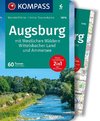 KOMPASS Wanderführer Augsburg mit Westlichen Wäldern, Wittelsbacher Land und Ammersee, 60 Touren