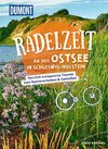 DuMont Radelzeit an der Ostsee in Schleswig-Holstein