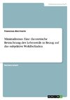 Minimalismus. Eine theoretische Betrachtung des Lebensstils in Bezug auf das subjektive Wohlbefinden