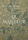 La malepeur