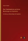 Über Fäulnisbakterien und deren Beziehungen zur Septicämie