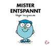 Mister Entspannt