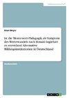 Ist die Montessori-Pädagogik als Symptom des Wertewandels nach Ronald Inglehart zu verstehen? Alternative Bildungsinstitutionen in Deutschland