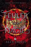 Fehler der Magie: Macht der Fünf Buch 2