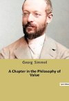 A Chapter in the Philosophy of Value