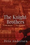 The Knight Brothers