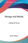Message And Melody