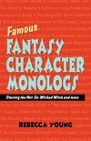 Famous Fantasy Character Monologs