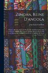 Zingha, Reine D'angola