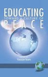 Educating Toward a Culture of Peace (Hc)