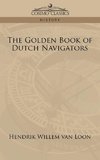 The Golden Book of Dutch Navigators