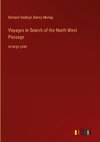 Voyages in Search of the North-West Passage