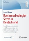 Rassismusbedingter Stress in Deutschland